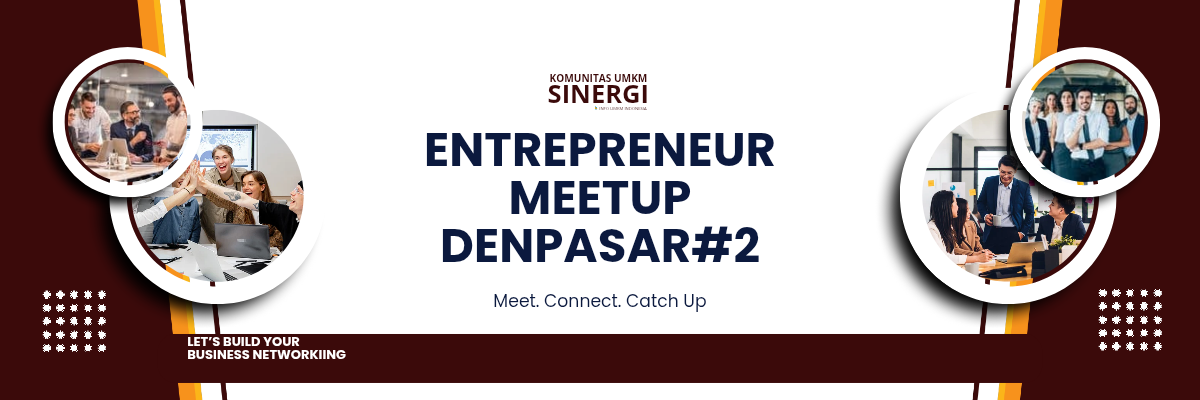 Entrepreneur Meetup Denpasar #2